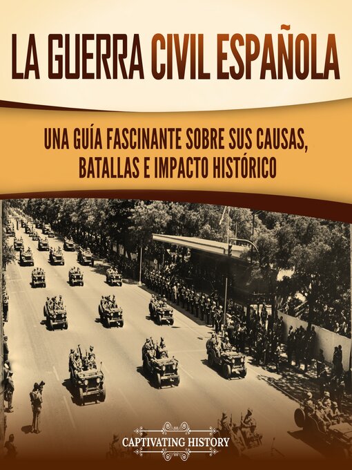 Title details for La guerra civil española by Captivating History - Available